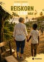 Gudrun Gerwien: Wenn jedes Reiskorn Liebe wär', Buch