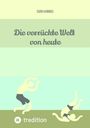 Egon Harings: Die verrückte Welt von heute, Buch