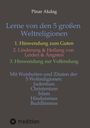Titel: Lerne von den 5 großen Weltreligionen. Autor: Pinar Akdag. Themen: Hinwendung zum Guten; Linderung von Leiden. Logo von tredition unten.