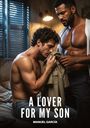 Manuel García: A Lover for My Son, Buch