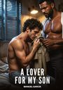 Manuel García: A Lover for My Son, Buch
