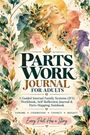 „Parts Work Journal for Adults“; Frauenprofile in Pastelltönen, mit Blättern verziert. Darunter: „Every Part Has a Story“.