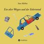 Sina Mehbus: Ein alter Wagen und der Fahrtwind, Buch