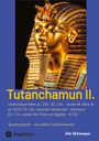 Titel: "Tutanchamun II." mit Untertitel über Tutanchamuns fiktive Reinkarnation und ägyptische Herrschaft. Bild einer goldenen Maske.