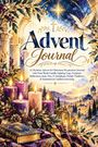 "Advent Journal" in großer Schrift, umgeben von Kerzen, einem Kreuz und einer Taube vor einem nächtlichen Himmel mit Sternen.