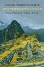 Miguel Torres Morales: Der verworfene Stein, Buch