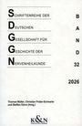 "Schriftenreihe der Deutschen Gesellschaft für Geschichte der Nervenheilkunde, Band 32, 2026, Thomas Müller, Christian Prüter-Schaarte und Steffen Dörre (Hrsg.)."
