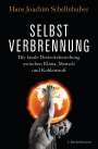 Hans Joachim Schellnhuber: Selbstverbrennung, Buch