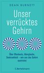 Dean Burnett: Unser verrücktes Gehirn, Buch