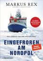 Markus Rex: Eingefroren am Nordpol, Buch