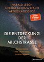 Harald Lesch: Die Entdeckung der Milchstraße, Buch