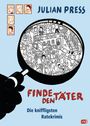 Julian Press: Finde den Täter, Buch