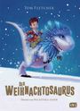 Tom Fletcher: Der Weihnachtosaurus, Buch