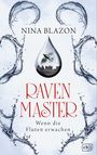 "Nina Blazon. Raven Master. Wenn die Fluten erwachen." Wassertropfen mit Rabe und Skyline, umgeben von Wasserbögen.