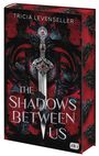 Tricia Levenseller: The Shadows Between Us, Buch