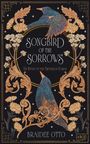 Braidee Otto: Songbird of the Sorrows, Buch