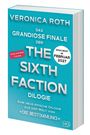Buchtitel: "The Sixth Faction", das finale der Dilogie, erscheint Februar 2027. Vorläufiges Cover, türkis mit weißen Texten.