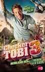 : Checker Tobi 3: Die heimliche Herrscherin der Erde, Buch