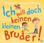 Nat Amoore: Ich will doch keinen kleinen Bruder!, Buch