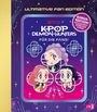 Text: "Ultimate Fan Edition", "Netflix", "KPOP Demon Hunters", "Für die Fans!", "Bonus-Edition! Mit 22 Activity-Seiten plus Sticker!"  
Illustration von drei fröhlichen Anime-Figuren mit farbigem Haar.