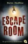 Maren Stoffels: Escape Room - Es gibt kein Entkommen, Buch