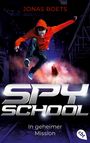 Jonas Boets: Spy School - In geheimer Mission, Buch
