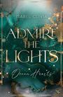 Isabel Clivia: Ocean Hearts - Admire the Lights, Buch