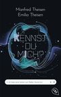 Manfred Theisen: Kennst du mich?, Buch