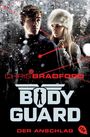 Chris Bradford: Bodyguard - Der Anschlag, Buch