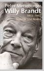 Peter Merseburger: Willy Brandt, Buch