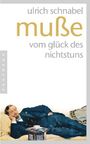 Ulrich Schnabel: Muße, Buch