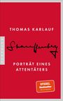 Thomas Karlauf: Stauffenberg, Buch