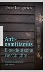 Peter Longerich: Antisemitismus: Eine deutsche Geschichte, Buch