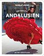 : Lonely Planet Reiseführer Entdecke Andalusien, Buch