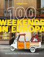 LONELY PLANET Bildband 100 Weekends in Europa, Buch
