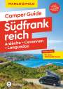 Carina Hofmeister: MARCO POLO Camper Guide Südfrankreich, Ardèche, Cevennen & Languedoc, Buch