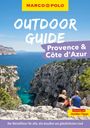 Carina Hofmeister: MARCO POLO OUTDOOR GUIDE Reiseführer Provence & Côte d'Azur, Buch