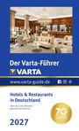 "Der Varta-Führer" und "Hotels & Restaurants in Deutschland". Ein eleganter Hotel-Lobby-Bereich mit Kronleuchter.