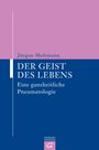 Jürgen Moltmann: Der Geist des Lebens, Buch