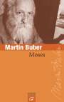 Martin Buber: Moses, Buch