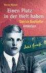 Werner Milstein: Einen Platz in der Welt haben, Buch