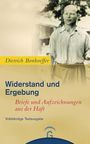 Dietrich Bonhoeffer: Widerstand und Ergebung, Buch