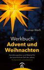 Thomas Weiß: Werkbuch Advent und Weihnachten, Buch