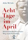 John McCabe: Acht Tage im April, Buch