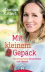 Tamina Kallert: Mit kleinem Gepäck, Buch
