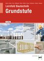 Balder Batran: Lernfeld Bautechnik Grundstufe, Buch