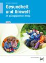 Eva Höll-Stüber: Gesundheit und Umwelt, Buch