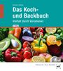 "Das Koch- und Backbuch" mit buntem Gemüse wie Paprika, Tomaten, Avocado und Zitrusfrüchten oben abgebildet.