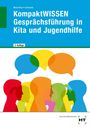 Hedwig Metschies: eBook inside: Buch und eBook KompaktWISSEN Gesprächsführung in Kita und Jugendhilfe, Buch