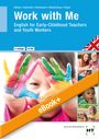 Julie Payne: eBook inside: Buch und eBook Work with Me, Buch